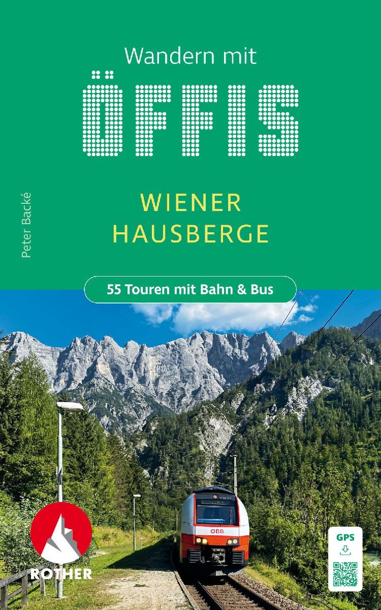 ROTHER Wanderbuch Wandern mit Öffis - Wiener Hausberge