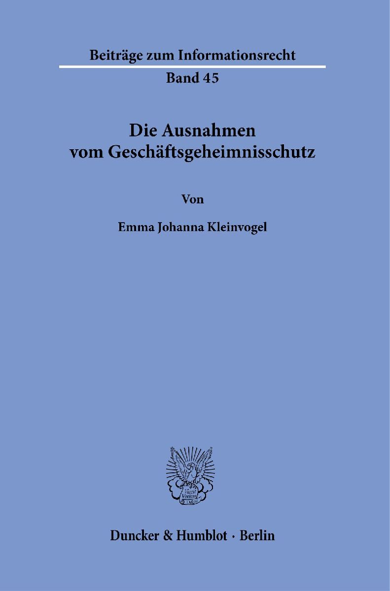 Die Ausnahmen vom Geschäftsgeheimnisschutz