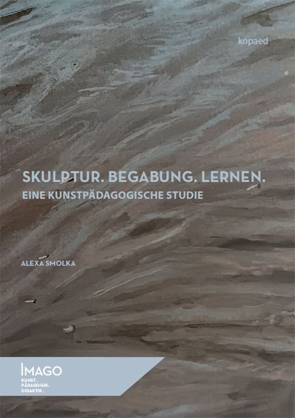 Skulptur. Begabung. Lernen.
