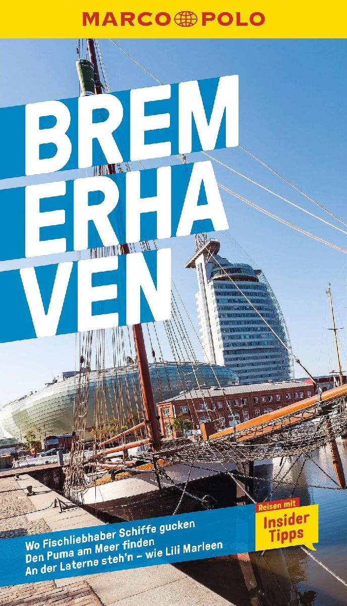 MARCO POLO Reiseführer Bremerhaven