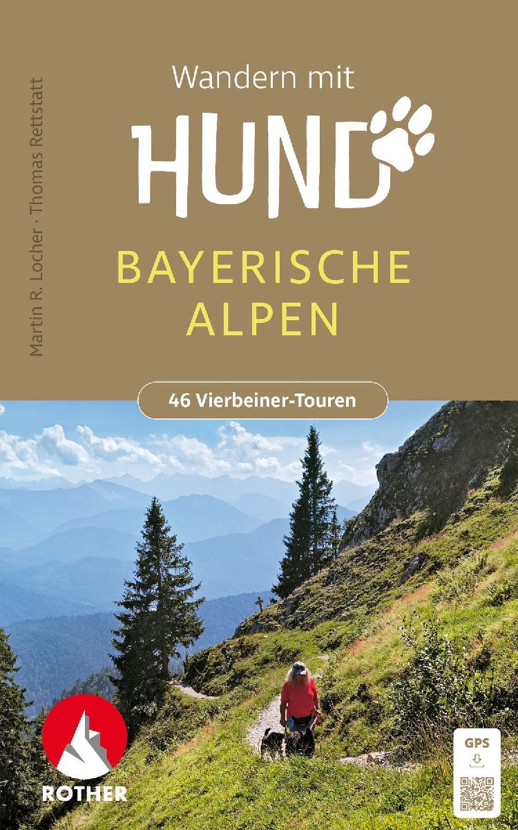 ROTHER Wanderbuch Wandern mit Hund Bayerische Alpen
