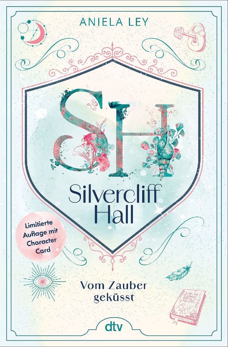 Silvercliff Hall - Vom Zauber geküsst