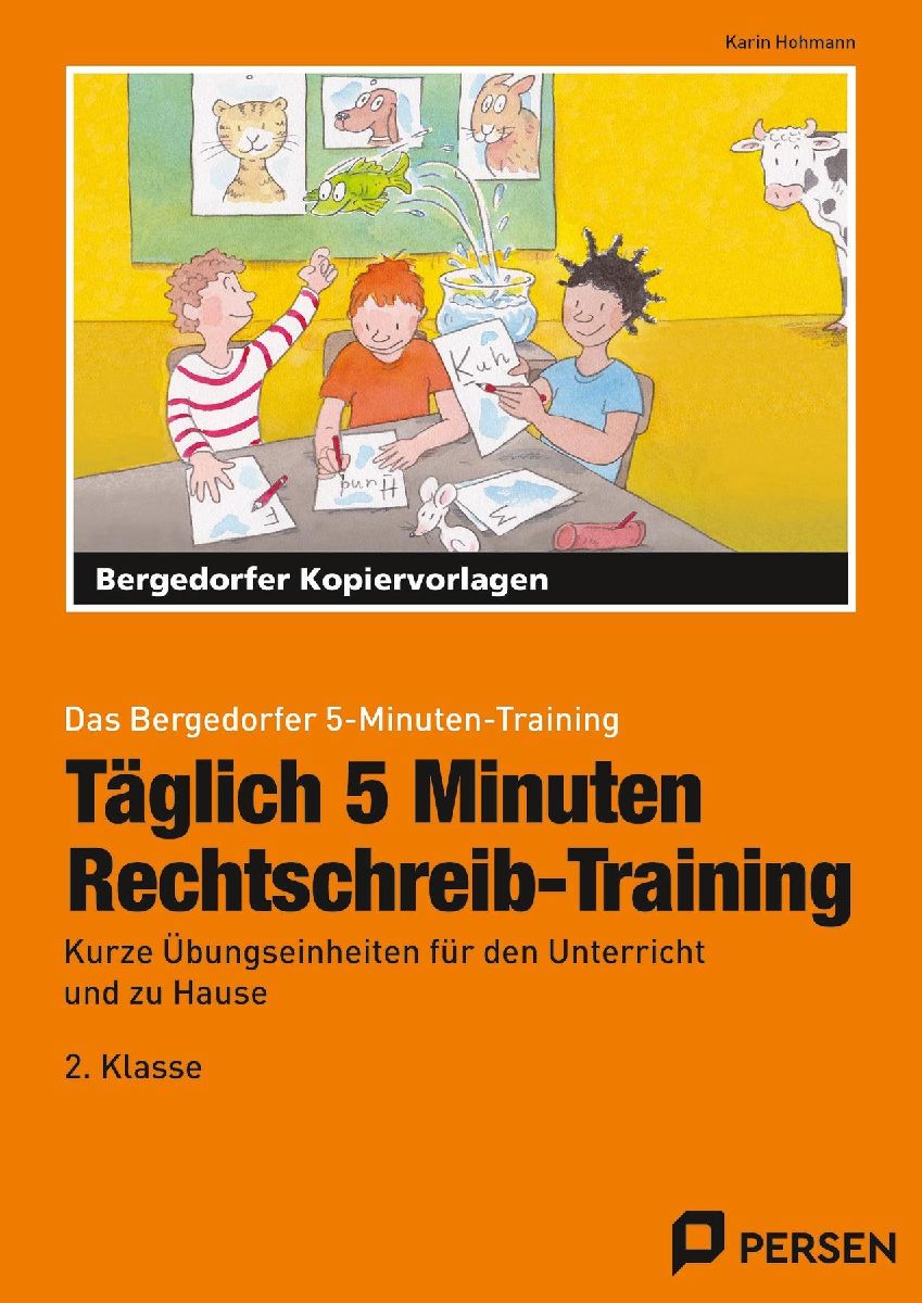 Täglich 5 Minuten Rechtschreib-Training - 2.Klasse