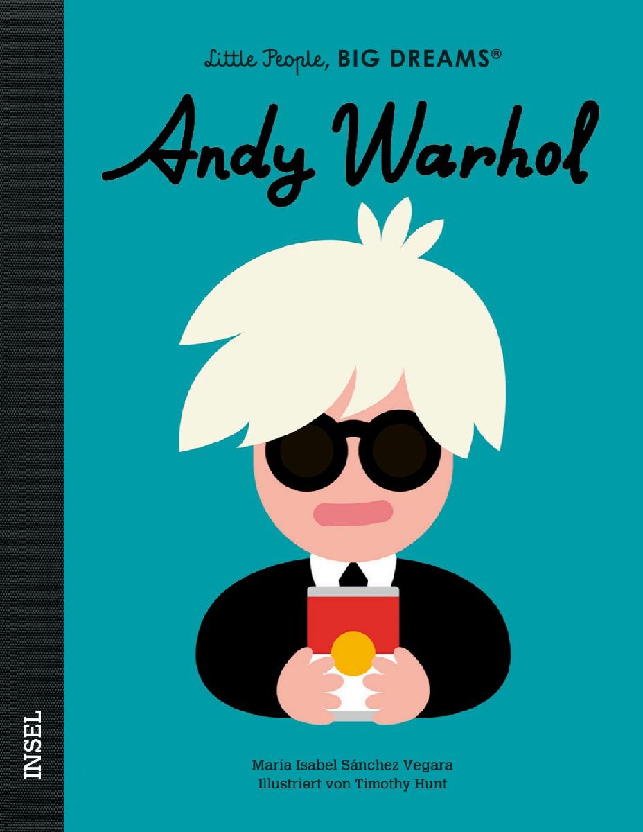 Andy Warhol - Little People, BIG DREAMS (Deutsche Ausgabe)