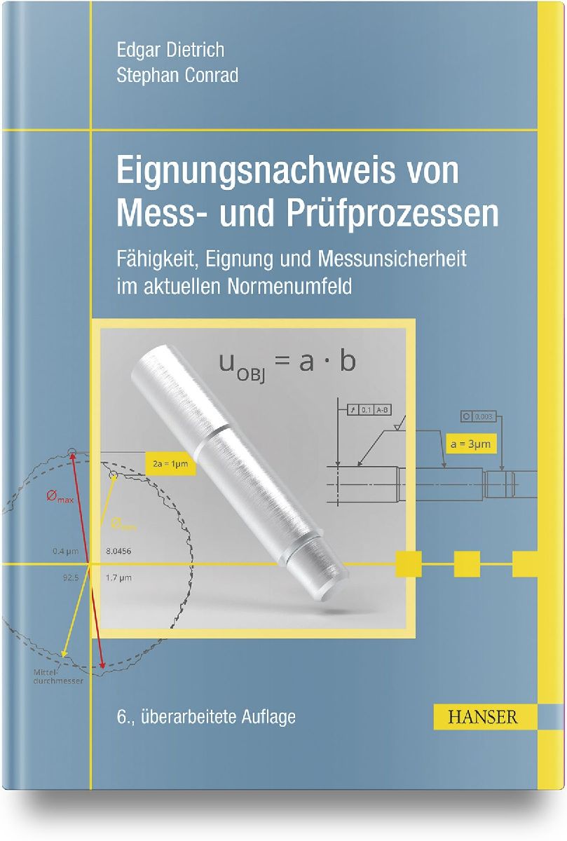 Eignungsnachweis von Mess- und Prüfprozessen