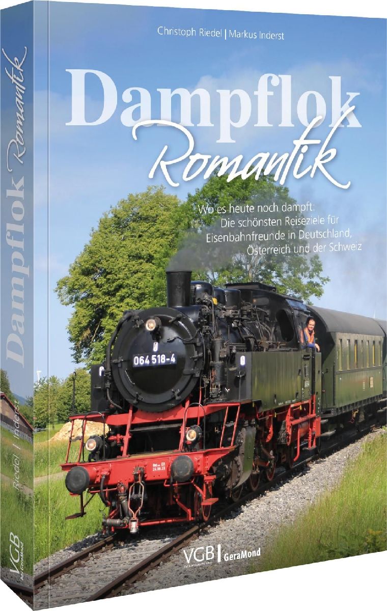 Dampflok-Romantik