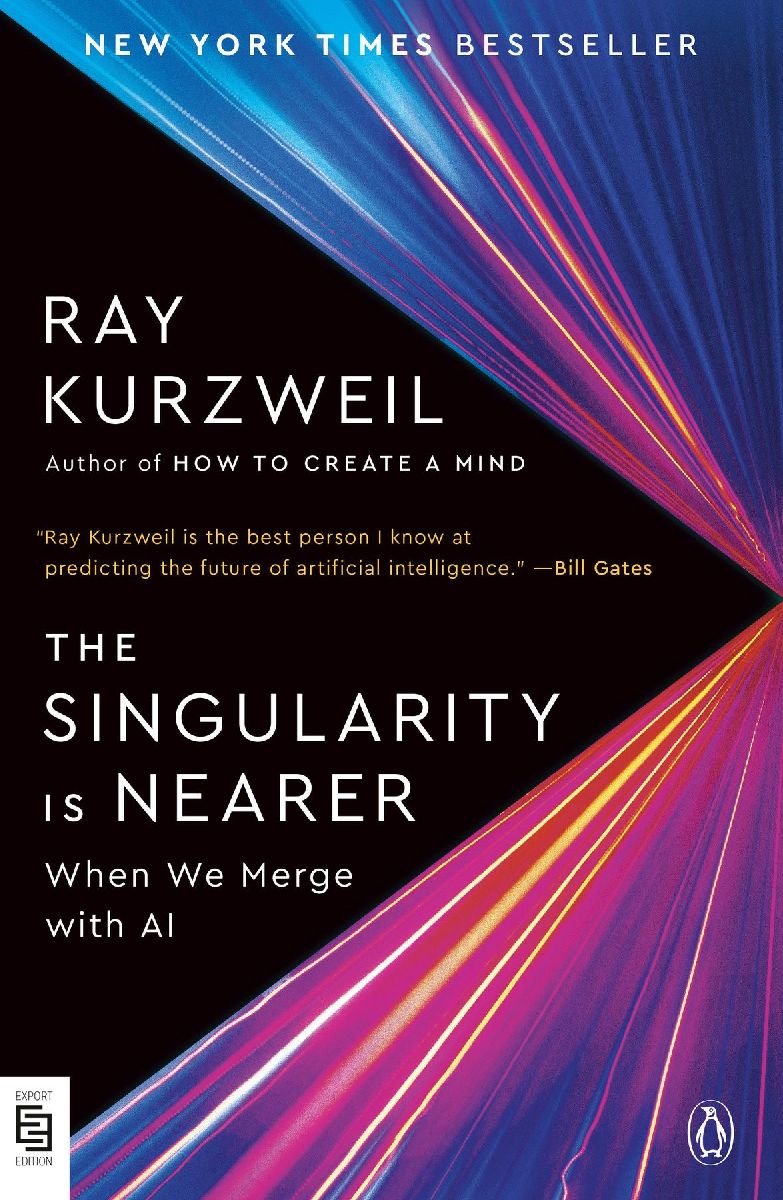 The Singularity Is Nearer