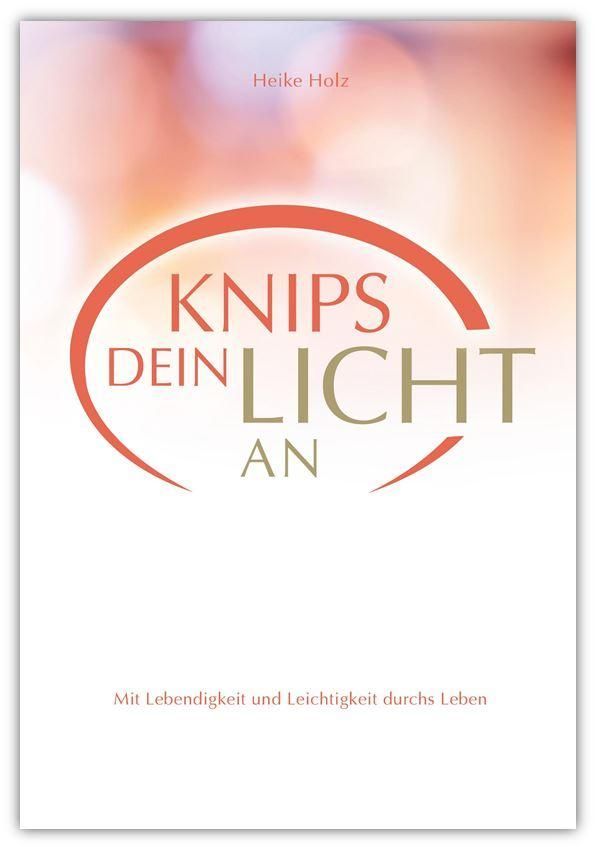 Knips dein Licht an