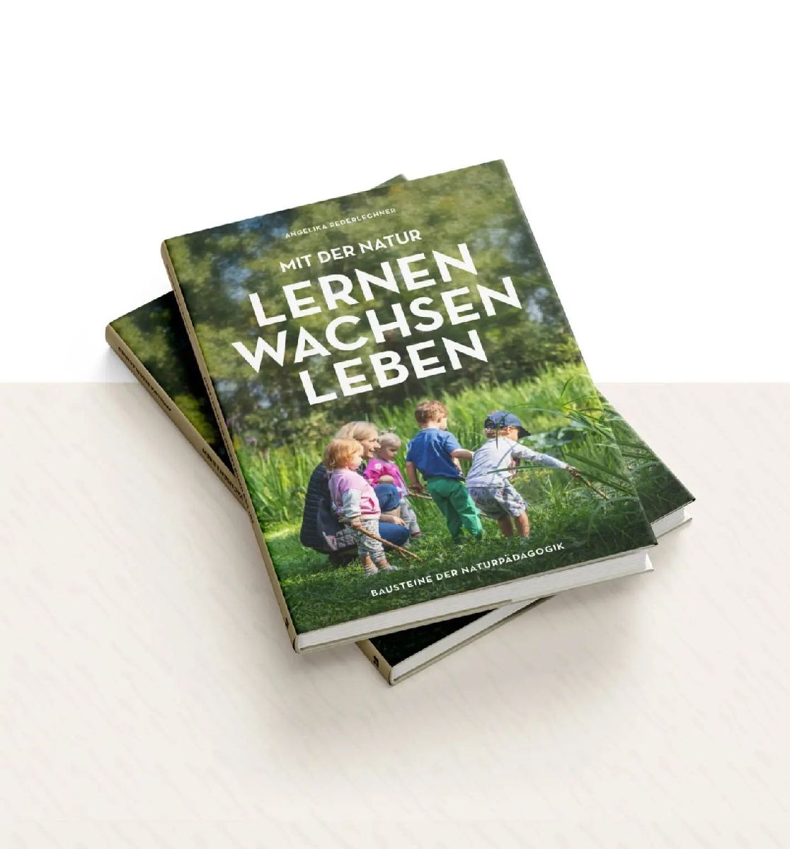 Mit der Natur lernen, wachsen, leben