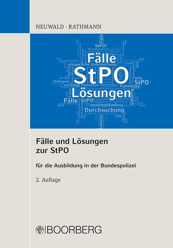 Fälle und Lösungen zur StPO