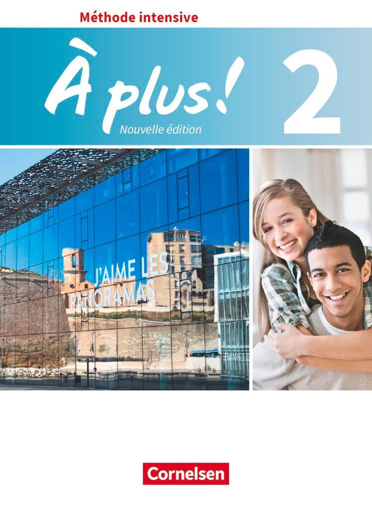 À plus ! Méthode intensive Band 2 - Schülerbuch
