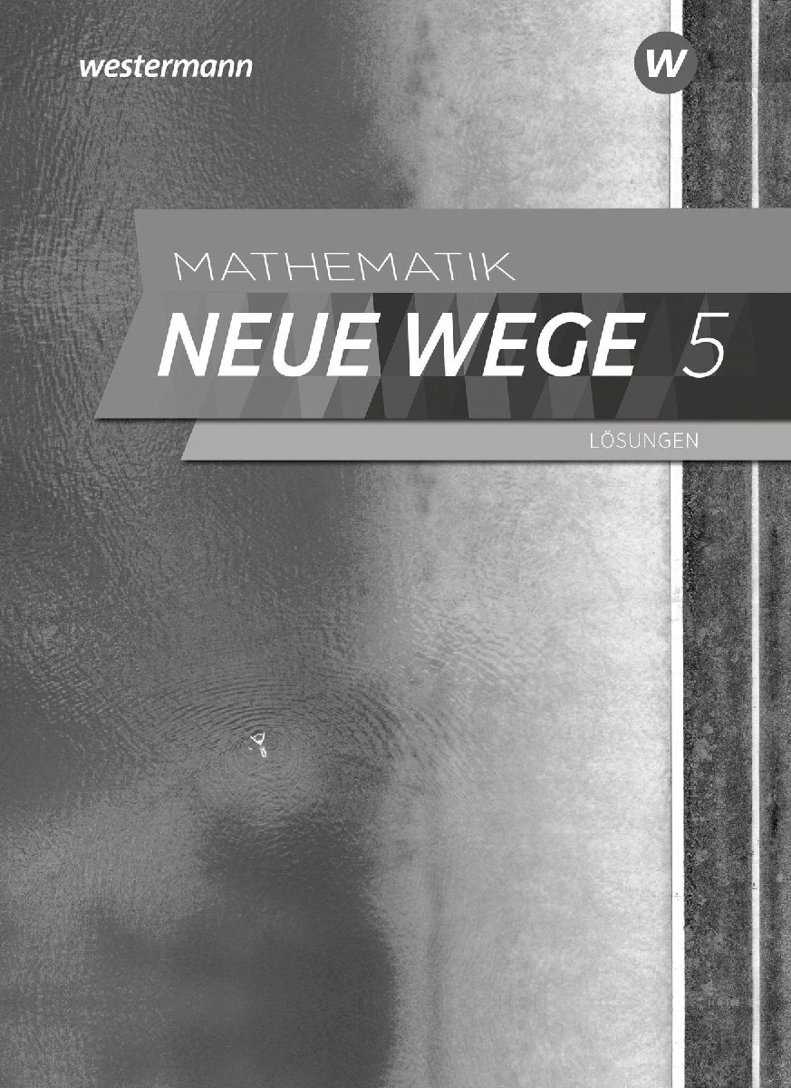 Mathematik Neue Wege SI 5. Lösungen. Für Hamburg