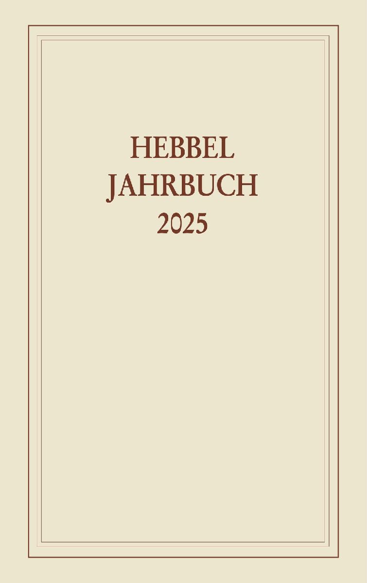 Hebbel-Jahrbuch 80/2025