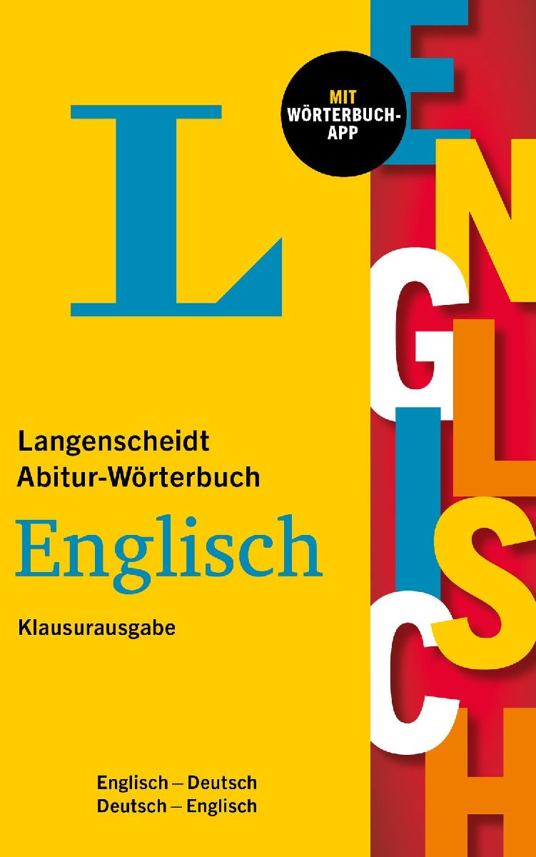 Langenscheidt Abitur-Wörterbuch Englisch Klausurausgabe