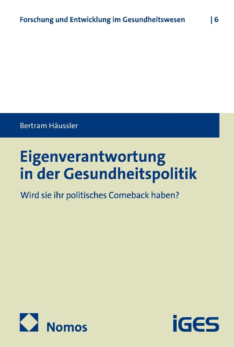 Eigenverantwortung in der Gesundheitspolitik