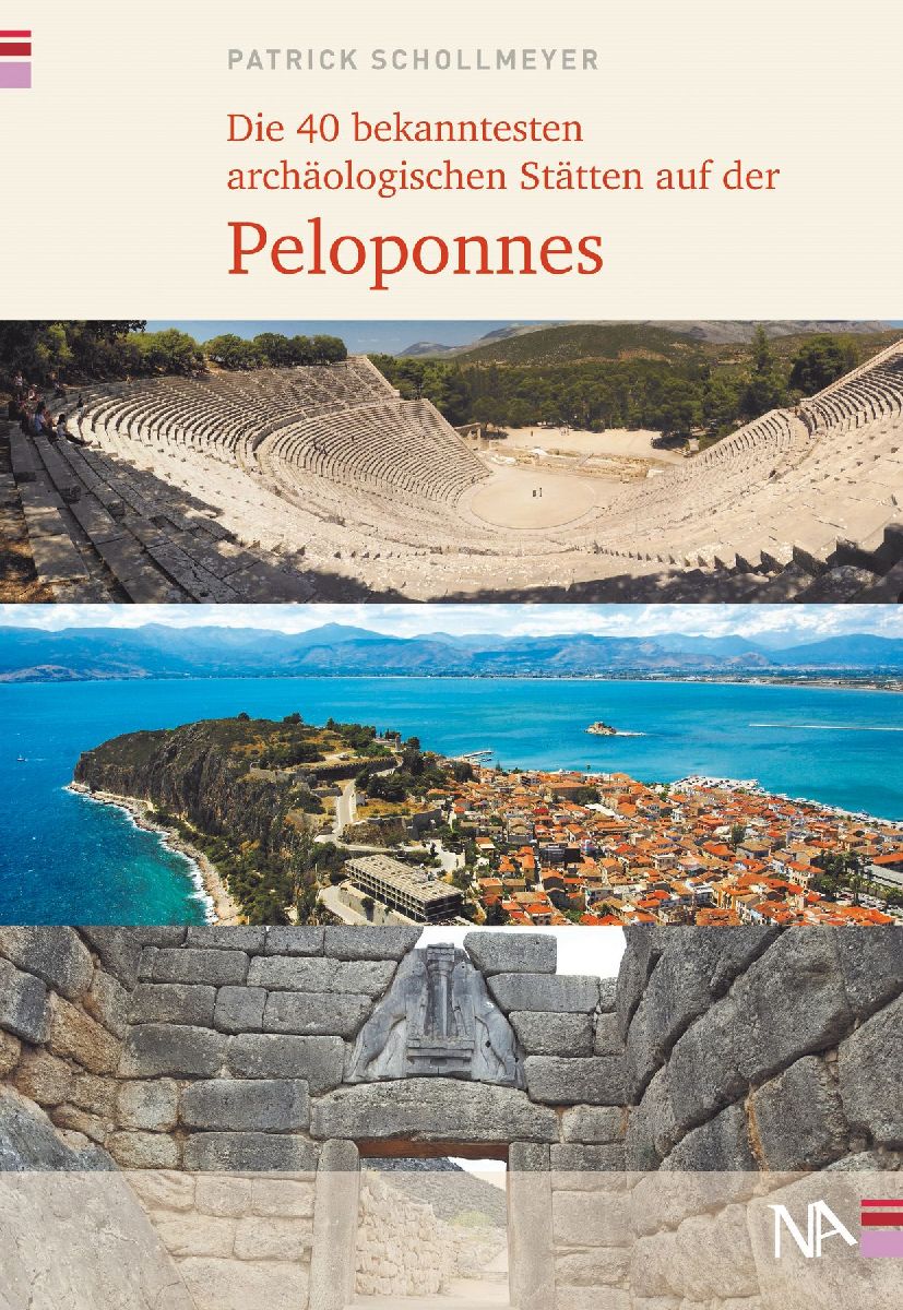 Die 40 bekanntesten archäologischen Stätten auf der Peloponnes