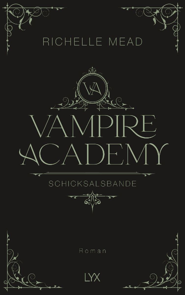Vampire Academy - Schicksalsbande