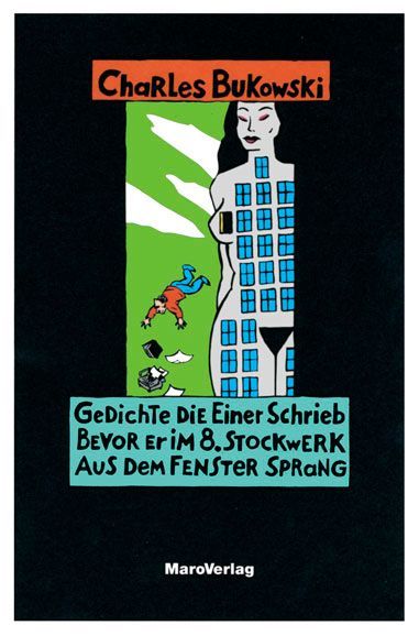 Gedichte, die einer schrieb, bevor er im 8. Stockwerk aus dem Fenster sprang