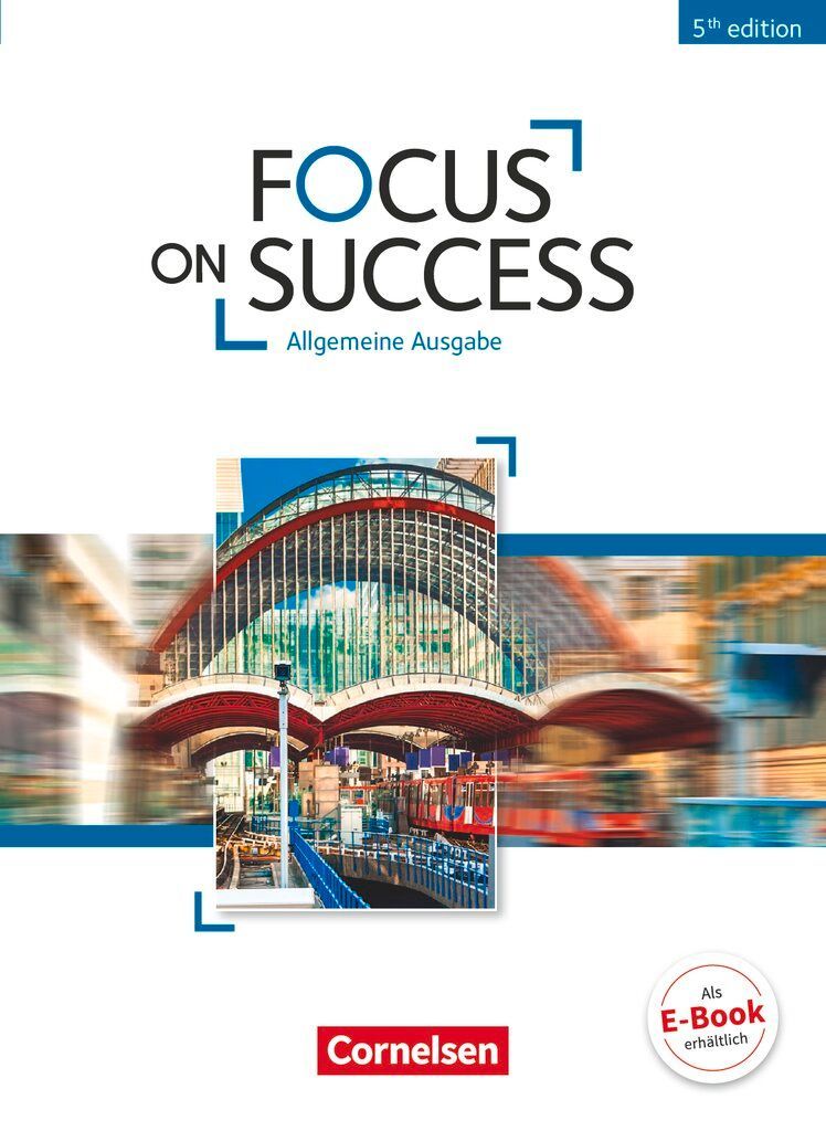 Focus on Success B1-B2. Schülerbuch Allgemeine Ausgabe