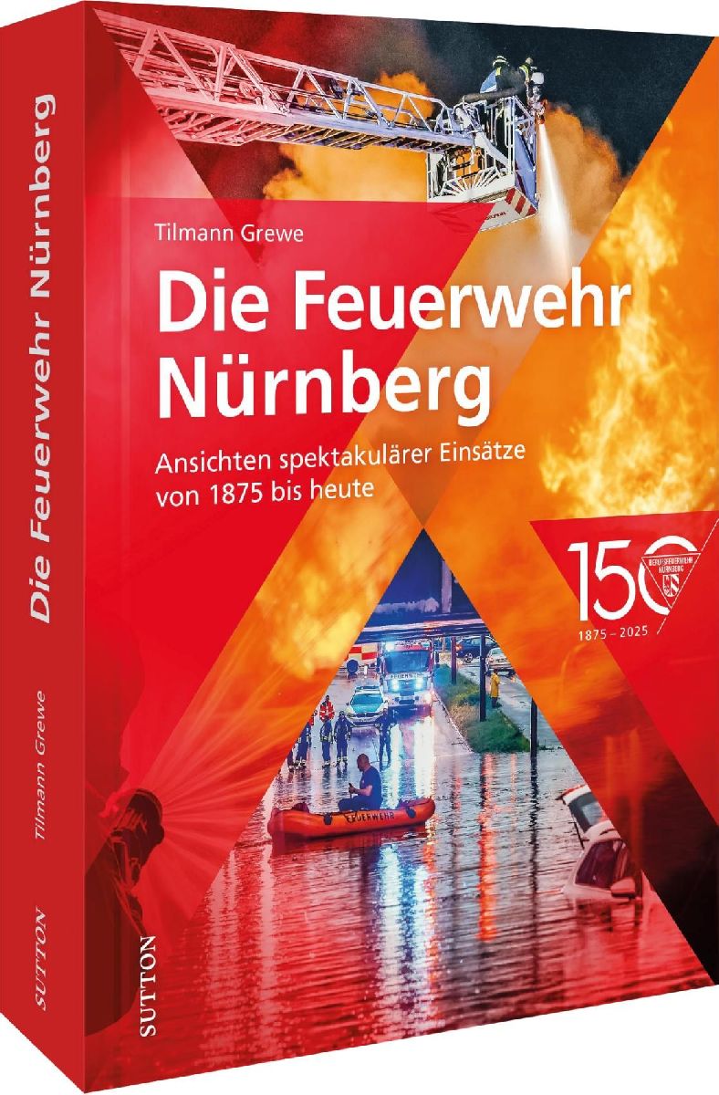 Die Feuerwehr Nürnberg