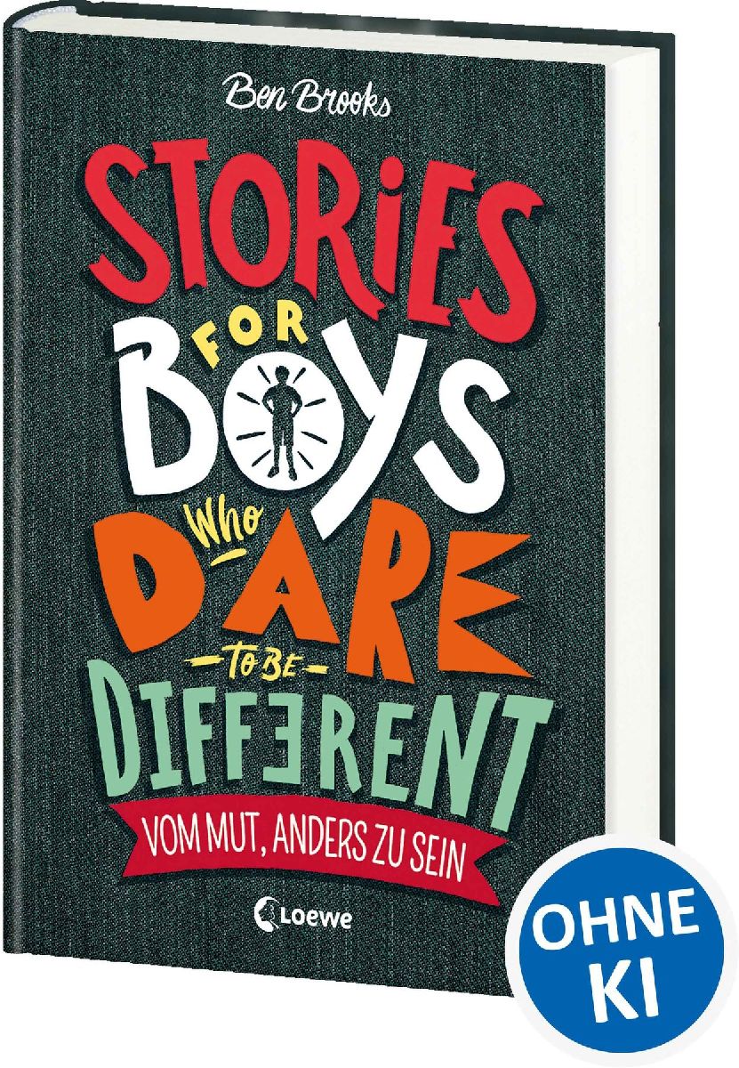 Stories for Boys Who Dare to be Different - Vom Mut, anders zu sein