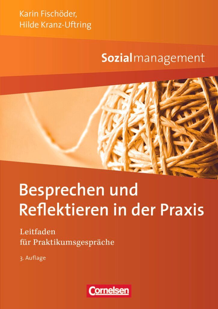 Sozialmanagement: Besprechen und Reflektieren in der Praxis