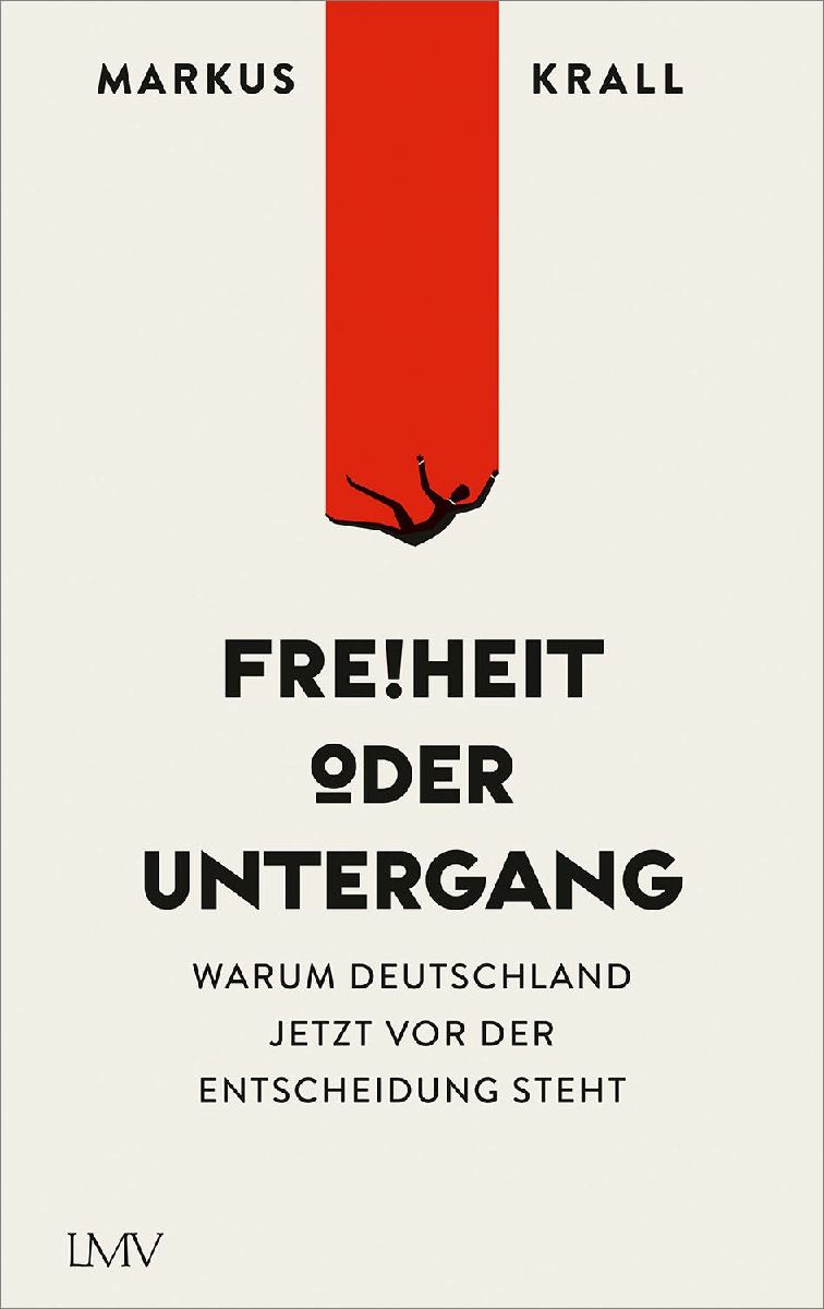 Freiheit oder Untergang