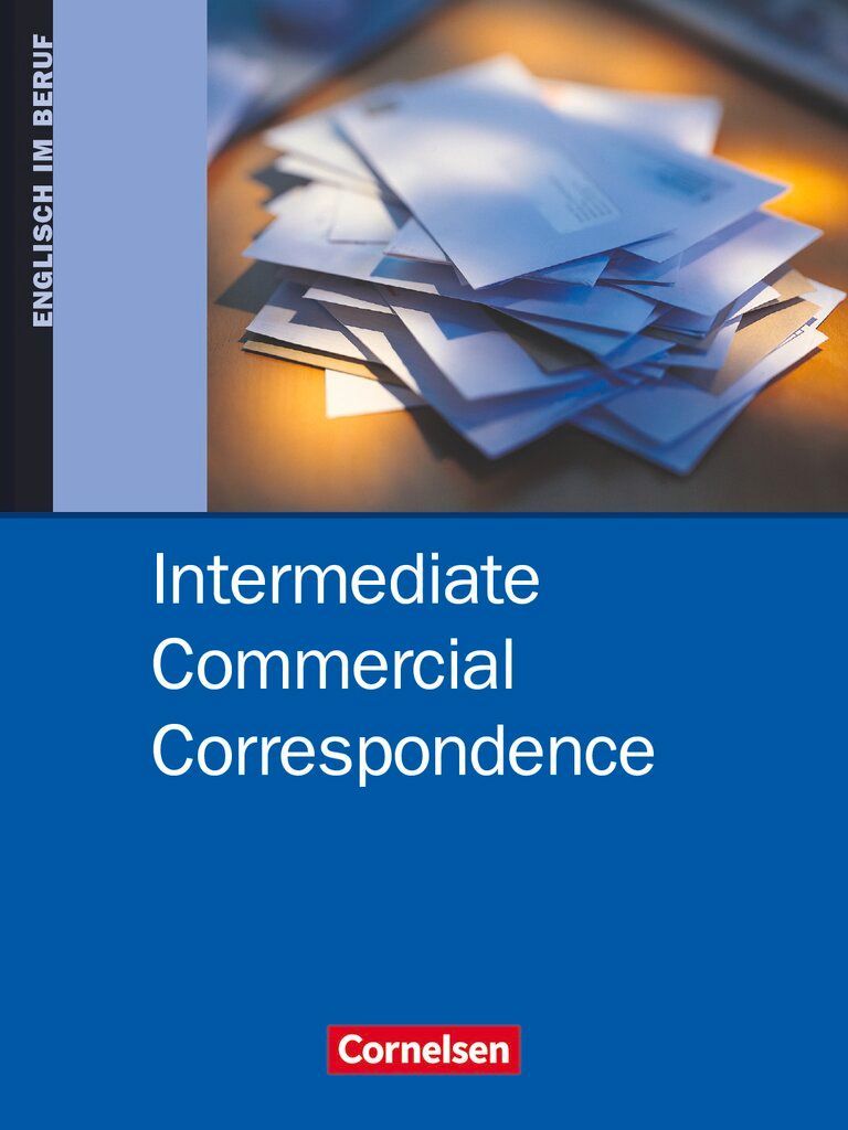 Intermediate Commercial Correspondence. Schülerbuch