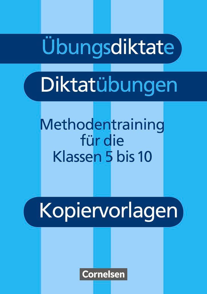 Übungsdiktate, Diktatübungen. Kopiervorlagen. Neue Rechtschreibung