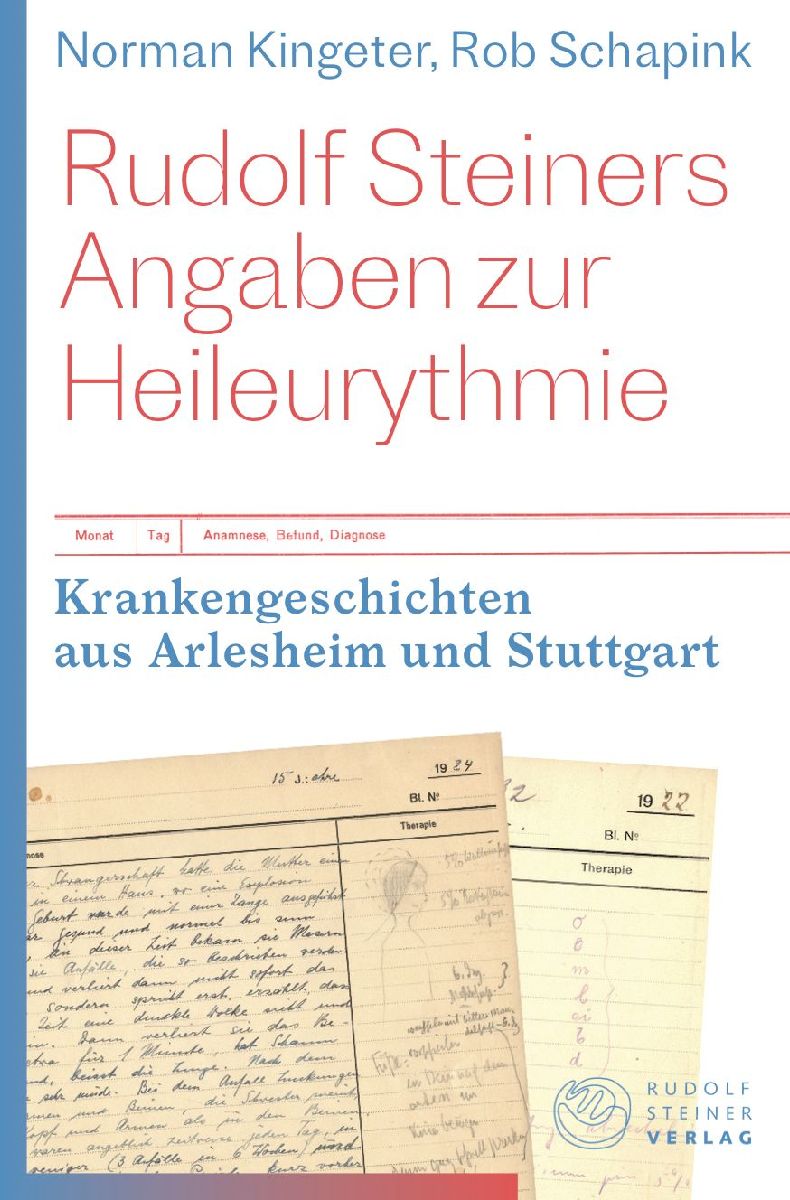 Rudolf Steiners Angaben zur Heileurythmie