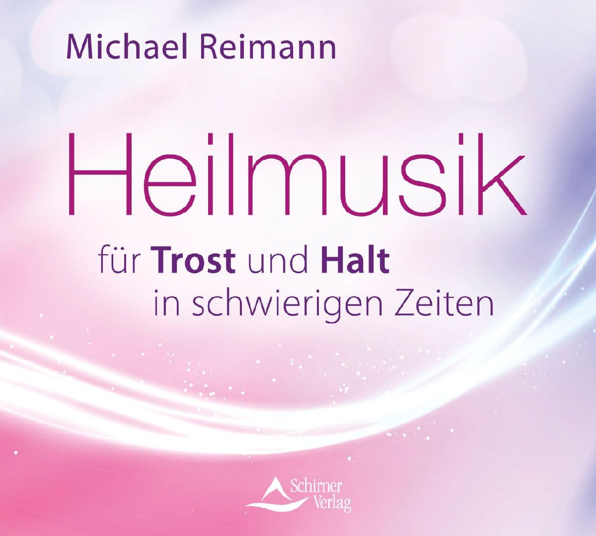 Heilmusik für Trost und Halt in schwierigen Zeiten