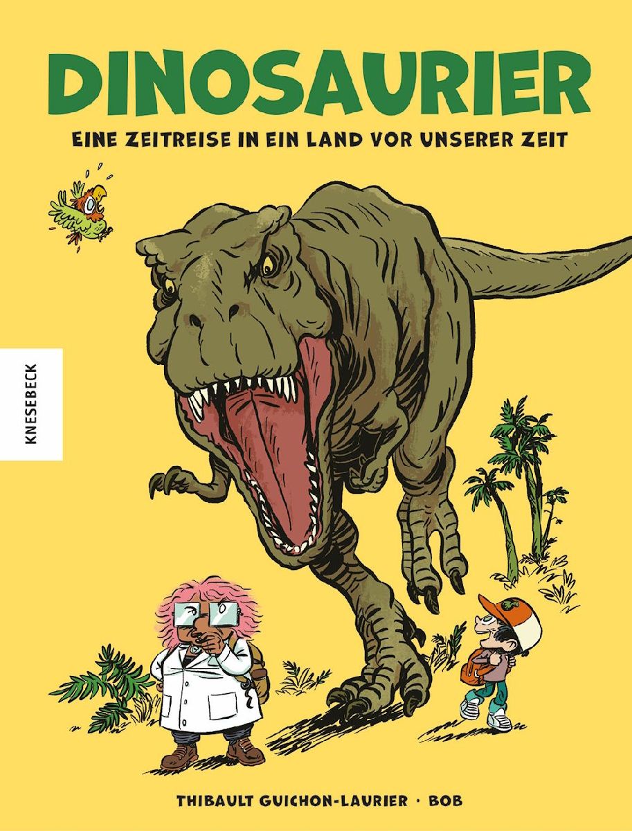 Dinosaurier - Eine Zeitreise in ein Land vor unserer Zeit