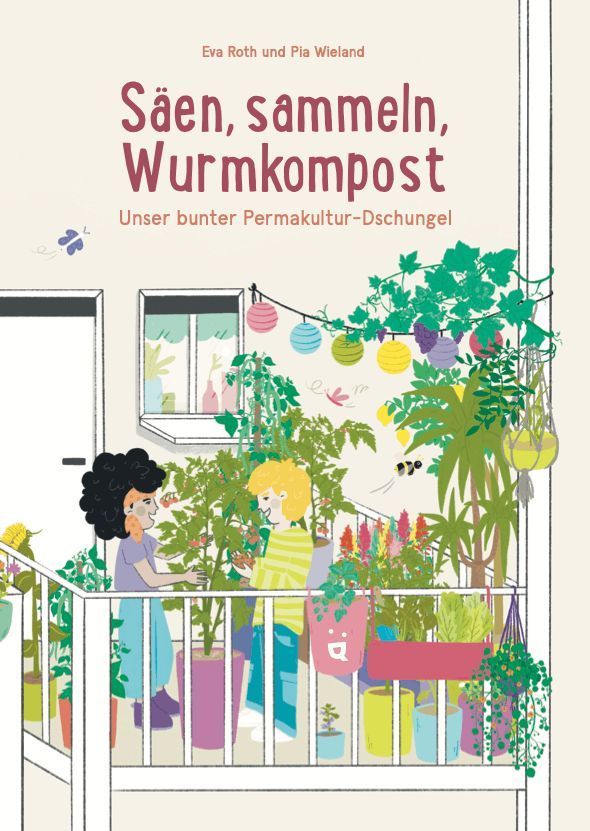 Säen, sammeln, Wurmkompost