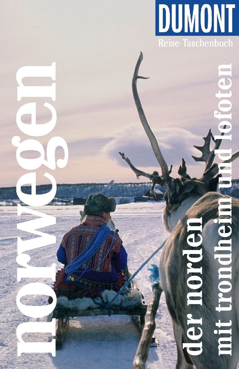 DUMONT Reise-Taschenbuch Reiseführer Norwegen, Der Norden mit Trondheim und Lofoten