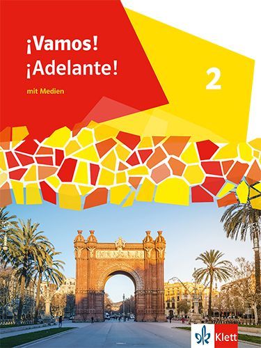 ¡Vamos! ¡Adelante! 2. Schulbuch mit Medien 2. Lernjahr