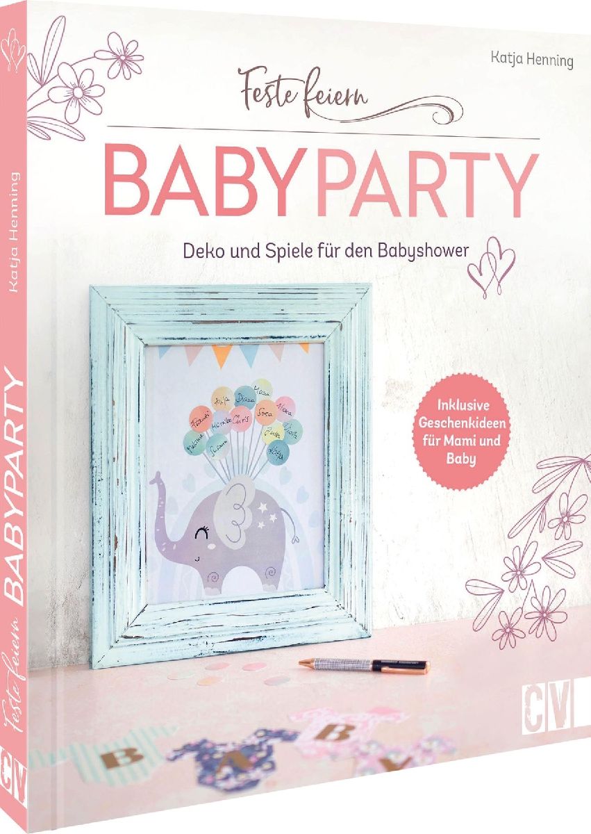 Feste feiern - Babyparty