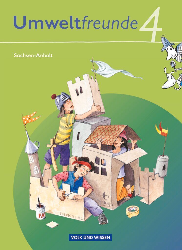 Umweltfreunde 4. Schuljahr. Schülerbuch Sachsen-Anhalt