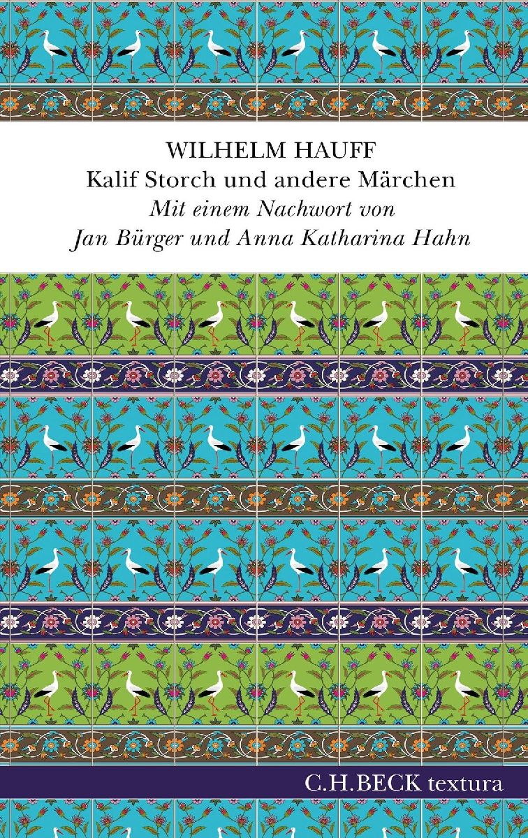 Kalif Storch und andere Märchen