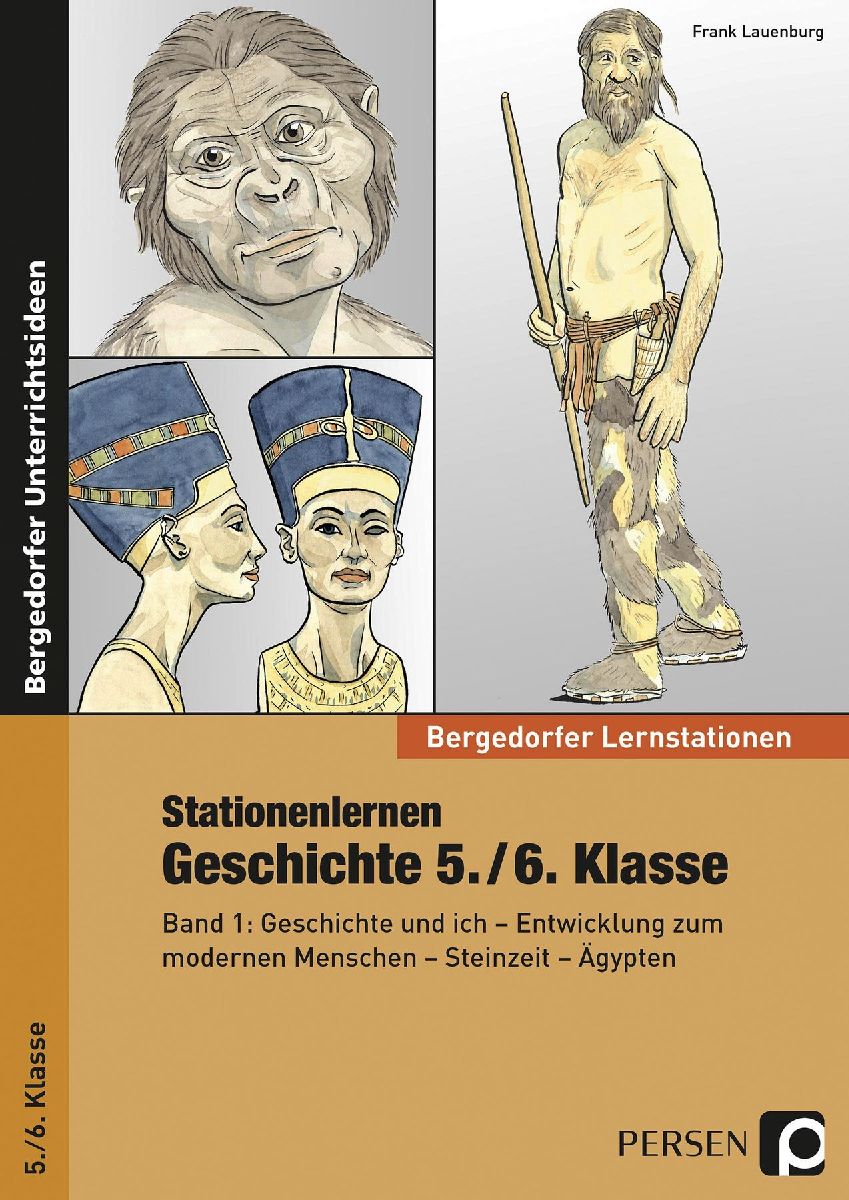 Stationenlernen Geschichte 5./6. Klasse - Band 1