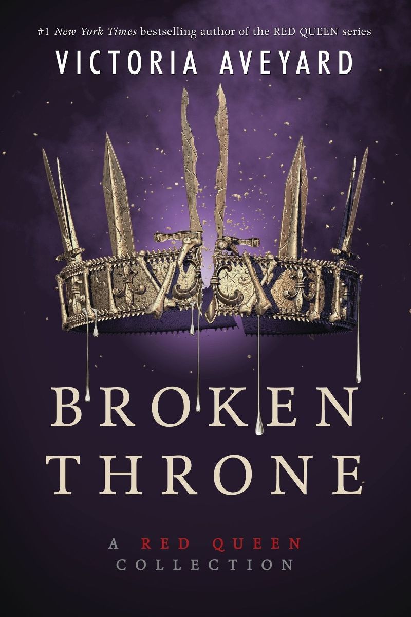 Broken Throne: A Red Queen Collection