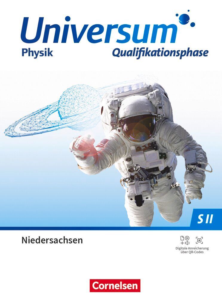 Universum Physik Sekundarstufe II Qualifikationsphase. Niedersachsen - Schulbuch