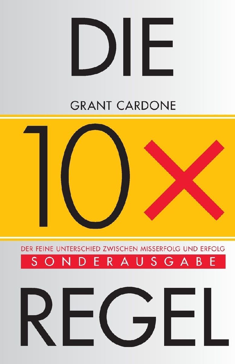 Die 10x-Regel