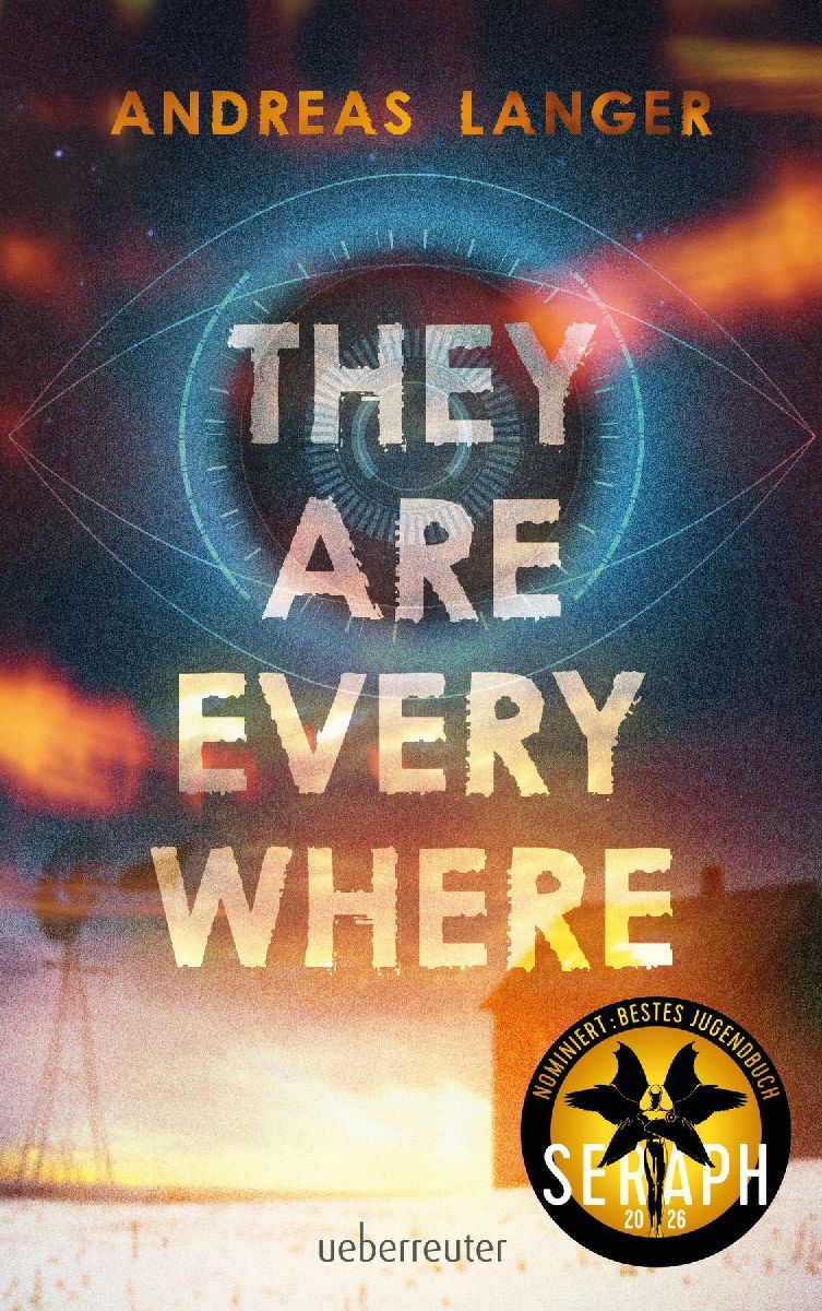 They Are Everywhere: Ein Near-Future-Thriller mit Sogfaktor!