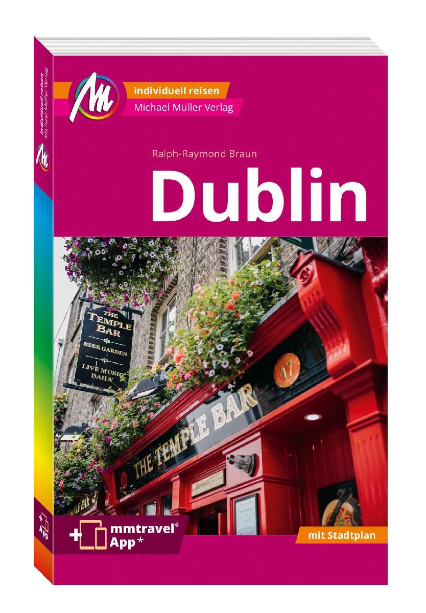 MICHAEL MÜLLER Reiseführer Dublin MM-City