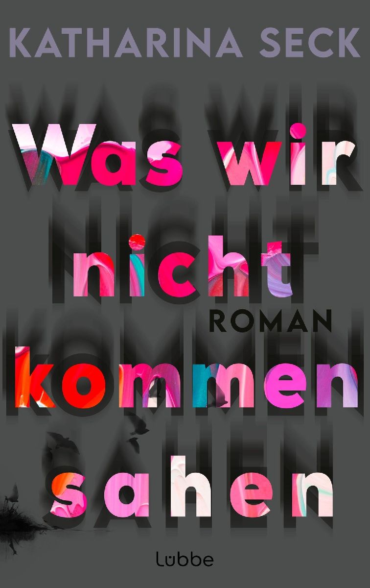 Was wir nicht kommen sahen