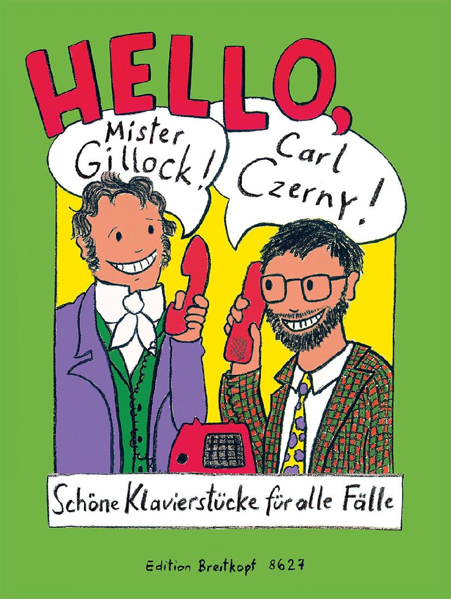 Hello, Mr Gillock! Hello, Carl Czerny!