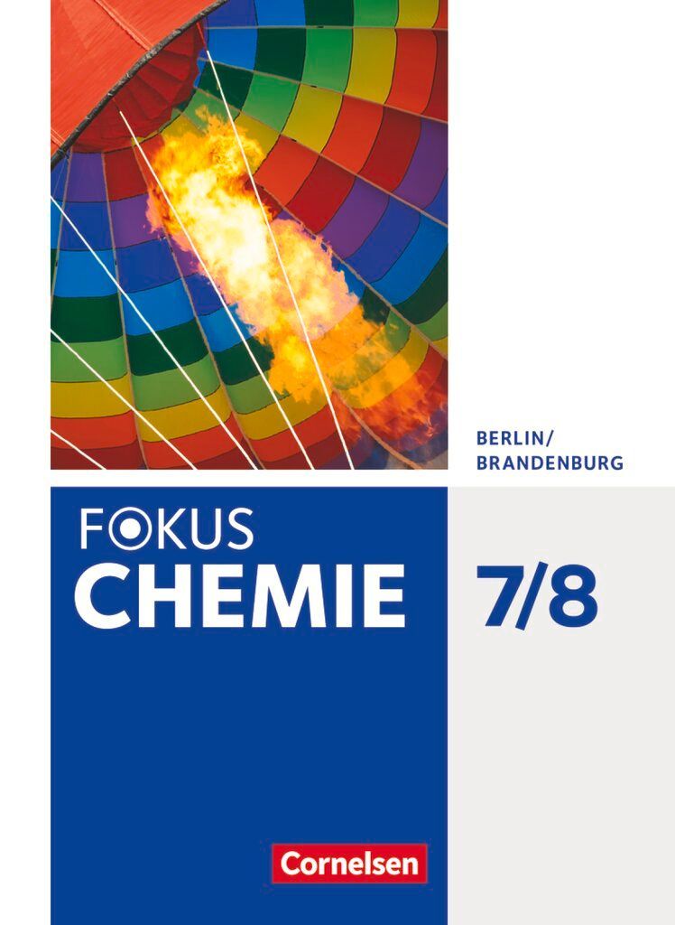 Fokus Chemie 7./8. Schuljahr - Alle Schulformen - Berlin/Brandenburg - Schulbuch