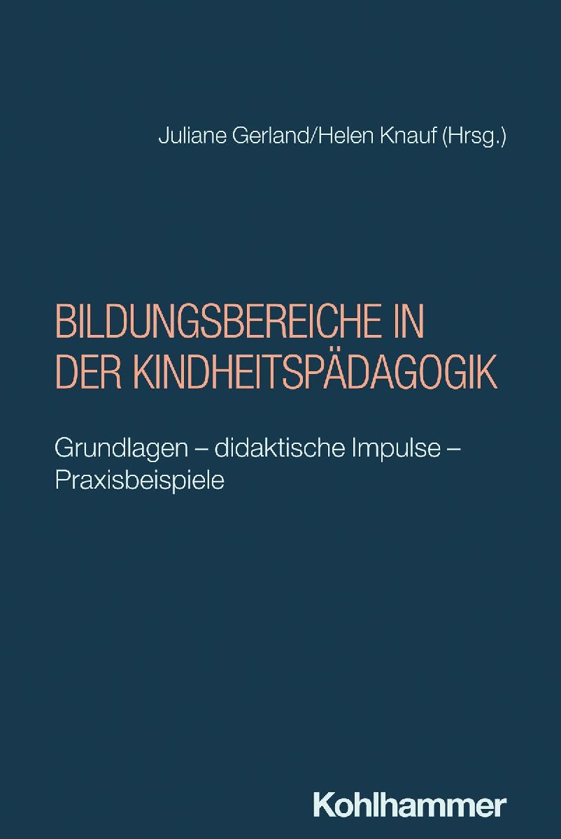 Bildungsbereiche in der Kindheitspädagogik