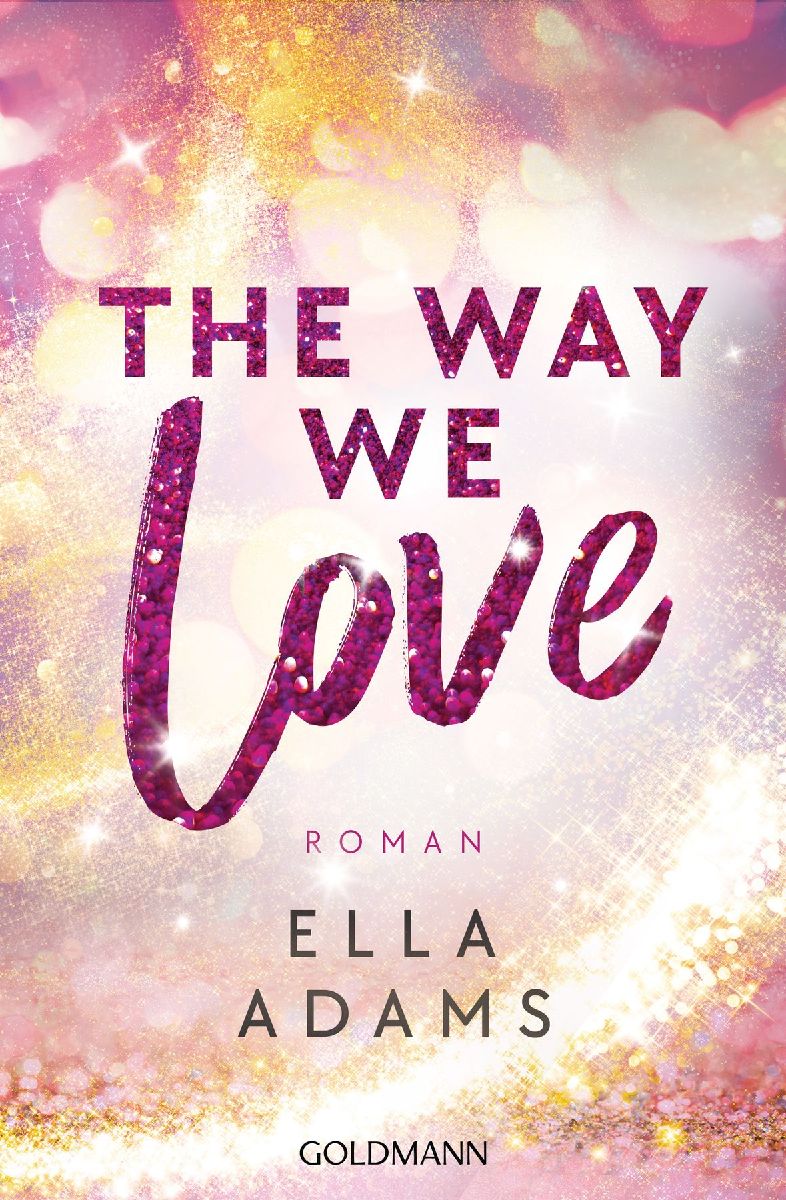 The Way We Love