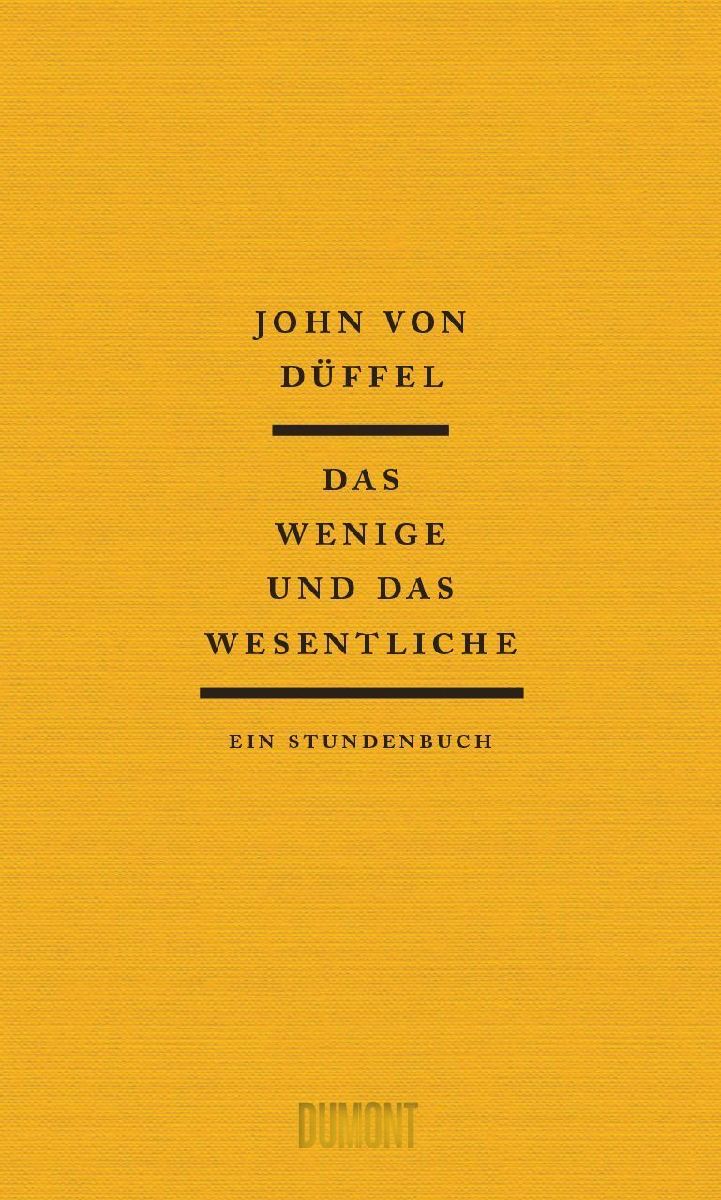 Das Wenige und das Wesentliche